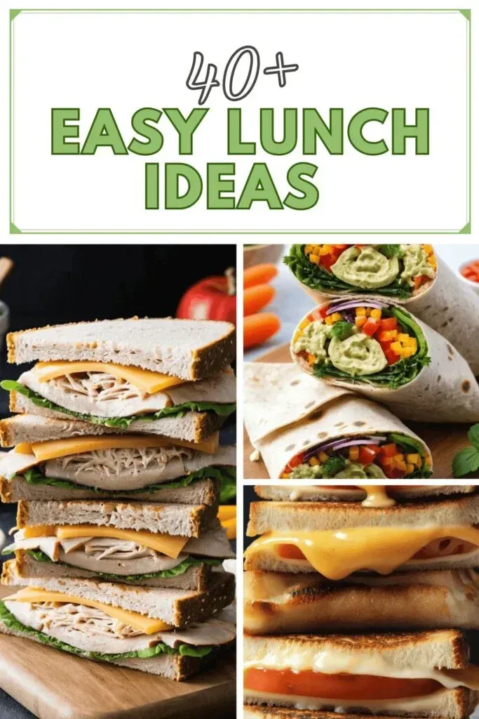 Easy Lunch Ideas