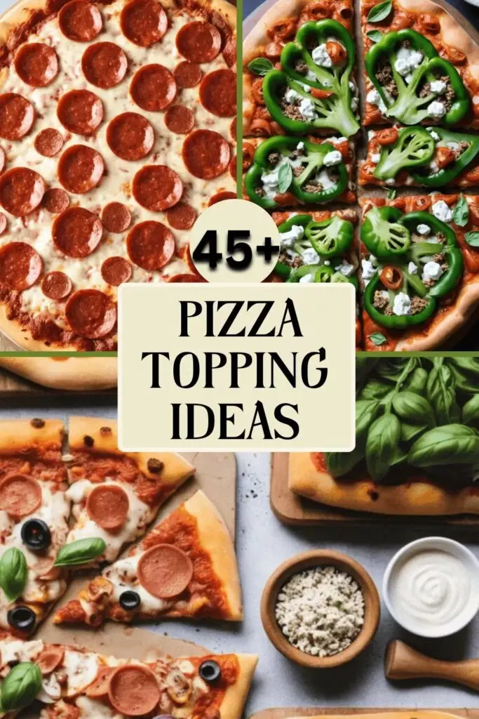 Pizza Topping Ideas
