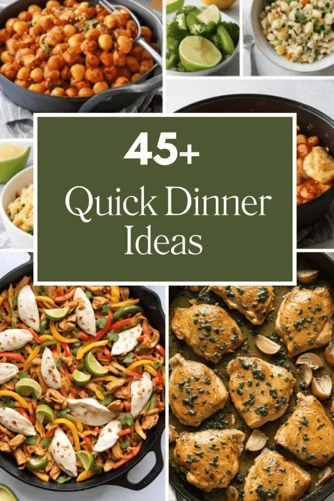 Quick Dinner Ideas 