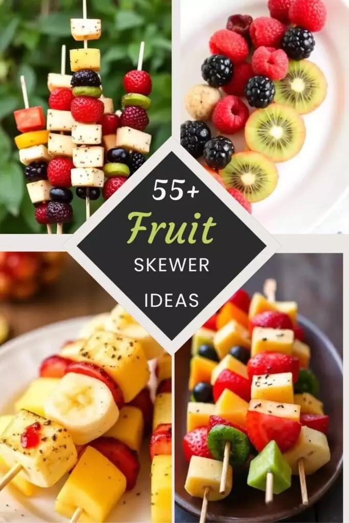 Fruit Skewer Ideas