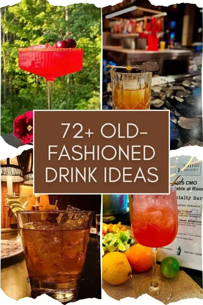 Old-Fashioned Drink Ideas