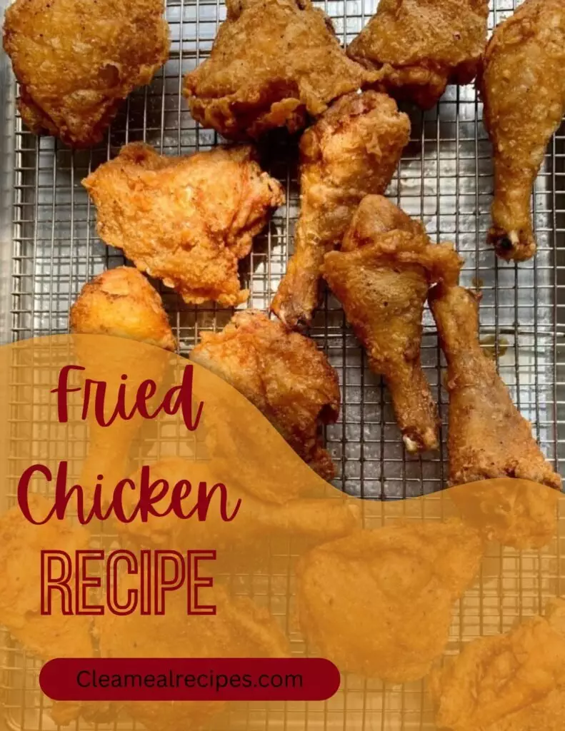 Fried Chicken Recipe