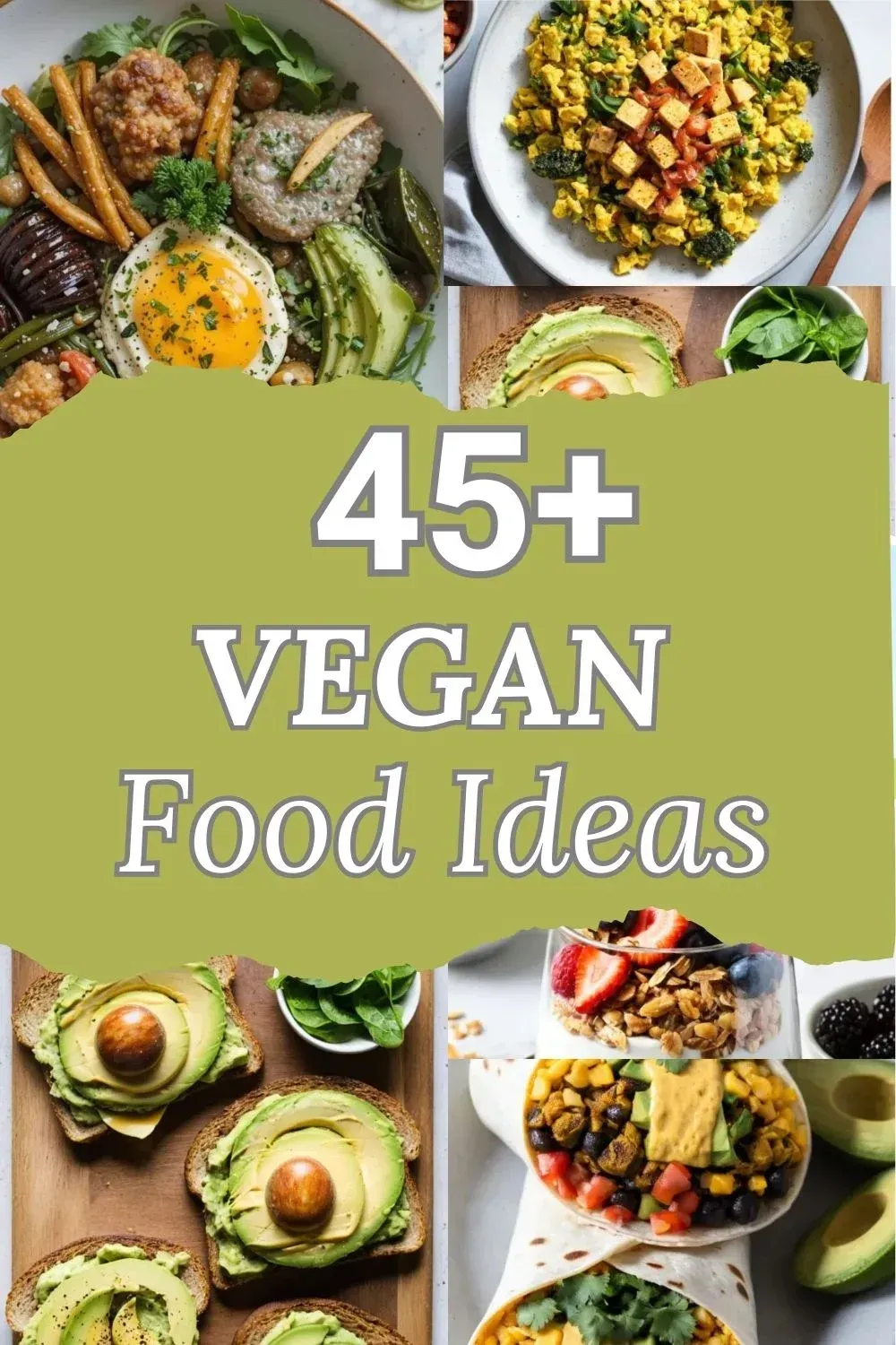Vegan Food Ideas